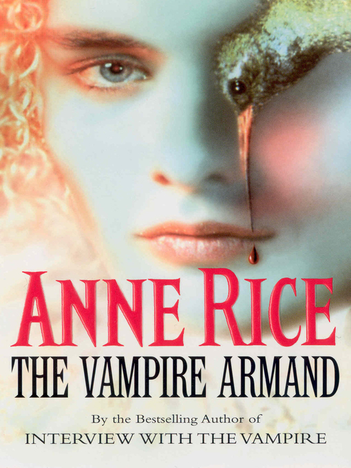 Title details for The Vampire Armand by Anne Rice - Available